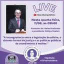 Violência contra a mulher: live com o promotor Dr. Rafael Parisotto e presidente Cáthya Goulart